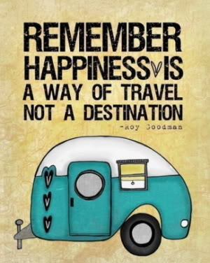 happiness-is-a-way-of-travel